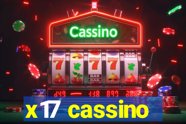 x17 cassino